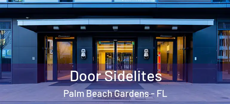  Door Sidelites Palm Beach Gardens - FL