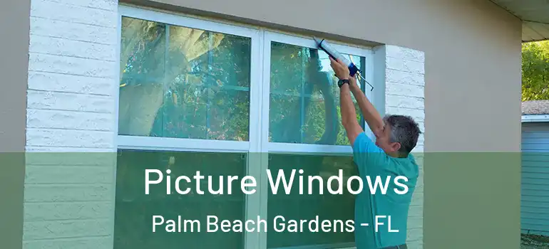  Picture Windows Palm Beach Gardens - FL