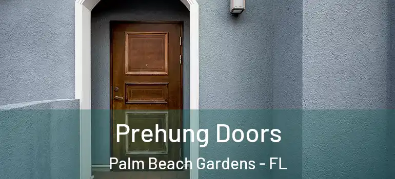  Prehung Doors Palm Beach Gardens - FL